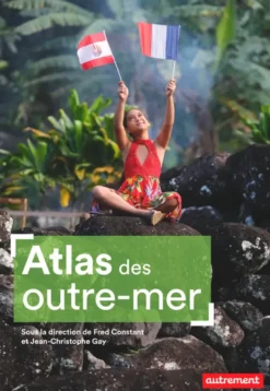 Atlas des Outre-mer