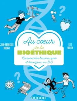 Au coeur de la bioéthique