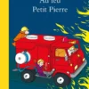 Au feu Petit Pierre