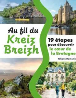 Au Fil Du Kreiz Breizh