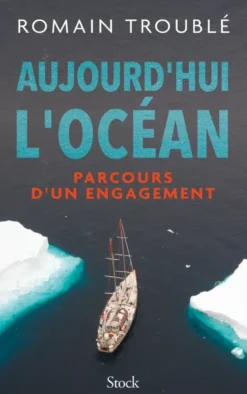 Aujourd'hui l'océan