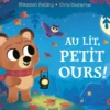 Au lit, petit ours !