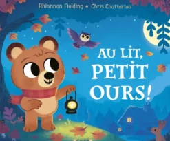 Au lit, petit ours !