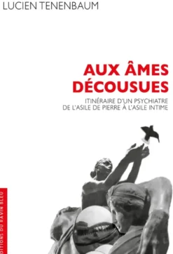 AUX âMES DéCOUSUES