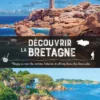 50 balades pour découvrir la Bretagne
