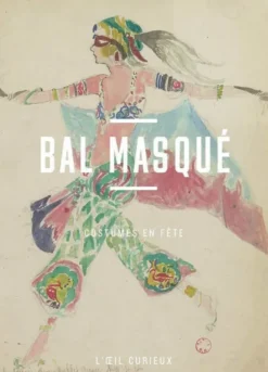 Bal masqué - Costumes en fête