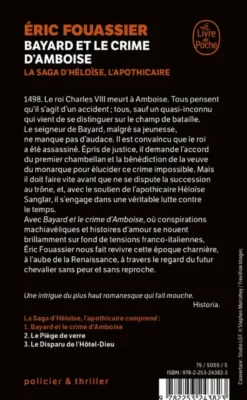 Bayard et le crime d'Amboise (La saga d'Héloïse, l'apothicaire, Tome 1)