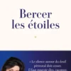 Bercer les étoiles