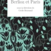 Berlioz et Paris