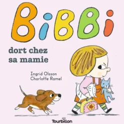 Bibbi dort chez sa mamie