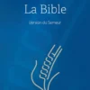 Bible, version Semeur, rigide bleue, tranche blanche