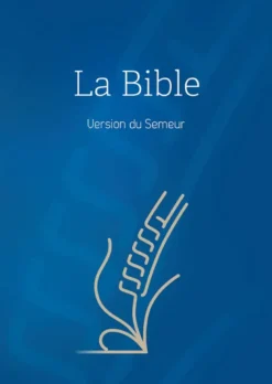 Bible, version Semeur, rigide bleue, tranche blanche