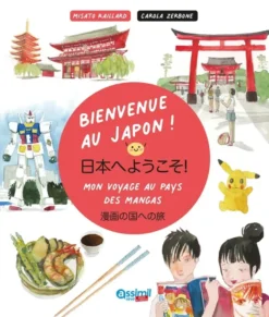 Bienvenue au japon !