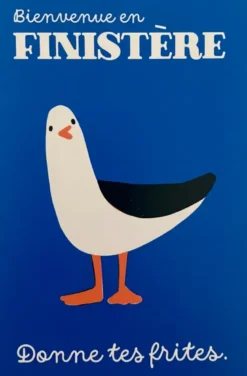 Bienvenue en Finistère "Donne tes frites"