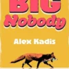Big nobody