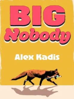 Big nobody