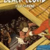 Black Cloud - Tome 03 La caverne