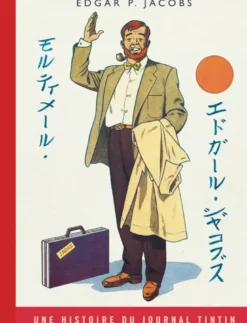 Blake & Mortimer - Tome 11 - Les 3 Formules du Professeur Sato - Tome 1