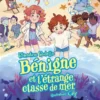 Bénigne et l'étrange classe de mer