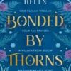 Bonded by Thorns