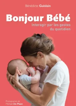 Bonjour bébé