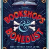 Bookshops & Bonedust - Poche