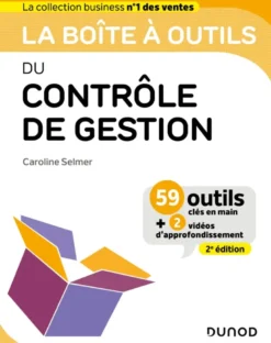Boîte à outils Gestion / Finance - ComptabilitéLa boîte à outils du Contrôle de gestion - 2e éd.