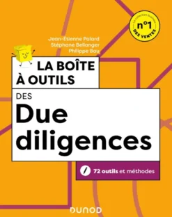 Boîte à outils Gestion / Finance - ComptabilitéLa boîte à outils des due diligences