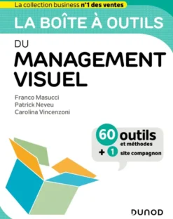 Boîte à outils ManagementLa boîte à outils du management visuel