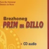 Brezhoneg prim ha dillo