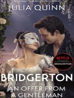 Bridgerton: An Offer From A Gentleman (Bridgertons Book 3)
