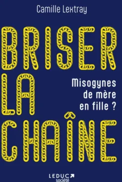 Briser la chaîne