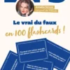 BTS 2027 - Le vrai du faux en 100 flashcards !