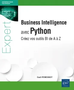 Business Intelligence avec Python - Créez vos outils BI de A à Z
