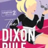 Campus diariesThe Dixon rule - Version française