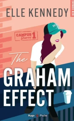 Campus diariesThe Graham effect - Version française