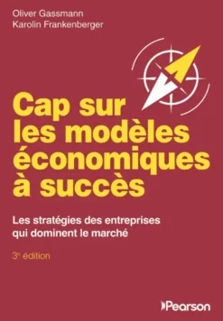 Cap sur les modèles économiques à succès