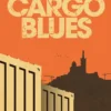Cargo blues