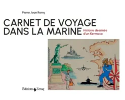Carnet de voyage dans la Marine