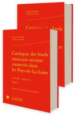 Catalogue des fonds musicaux anciens conservés dans les Pays-de-La-Loire
