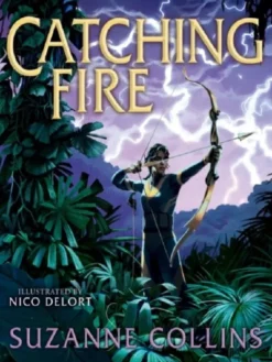 Catching Fire (The Hunger Games, 2) - Illustrated Edition