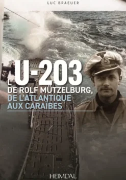 cde gpée!! L' U-203 DE ROLF MUTZELBURG, DE L'ATLANTIQUE AUX CARAIBES