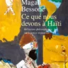 Ce que nous devons à Haïti - Réflexions philosophiques sur la justice réparatrice