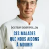 Ces malades que nous aidons à mourir