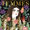 Ces mauvaises femmes