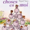 Ces petites choses en moi