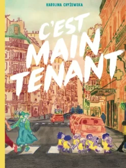C'est maintenant