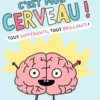 C'est mon cerveau !