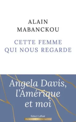 Cette femme qui nous regarde
