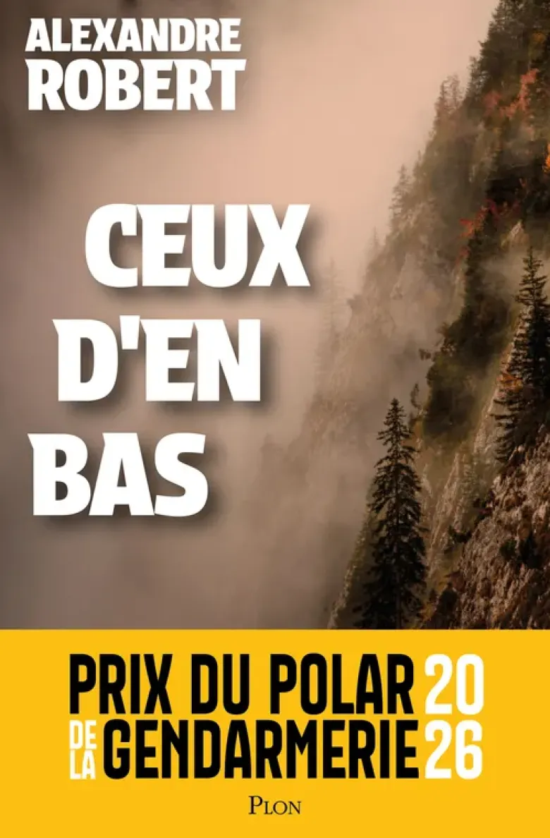 Ceux d'en bas - Prix du polar de la Gendarmerie 2026